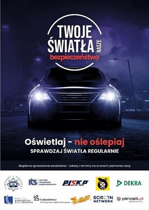 Grafika przedstawiająca samochód z włączonymi światłami. Powyżej hasło kampanii „Twoje światła - nasze bezpieczeństwo”. Nieco niżej hasło oświetlaj -nie oślepiaj&quot;