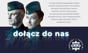 grafika przedstawiająca policjantkę i policjanta w umundurowaniu służbowym z nakryciem głowy, z hasłem Dołącz do nas