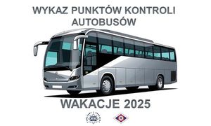 grafika przedstawiająca autobus z hasłem Wykaz punktów kontroli autobusów wakacje 2025