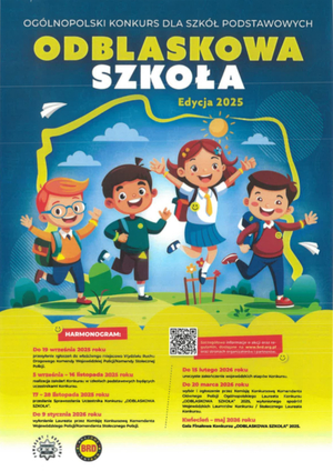 Plakat promujący kampanię. W górnej części grafiki hasło: Ogólnopolski konkurs dla szkół podstawowych Odblaskowa szkoła edycja 2025. Poniżej grafika uśmiechniętych dzieci